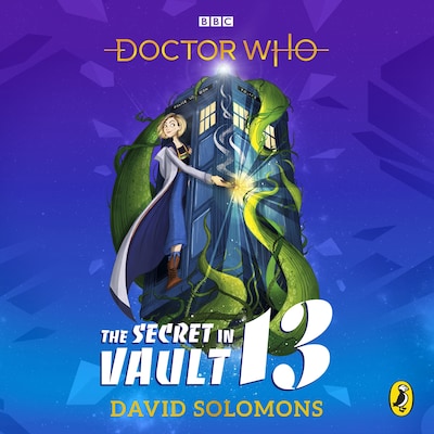 Doctor Who: The Secret in Vault 13 – omslag til lydbogen af David Solomons