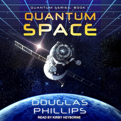 Quantum Space – omslag til lydbogen af Douglas Phillips