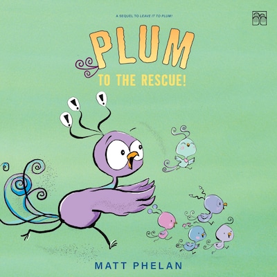 Plum to the Rescue!