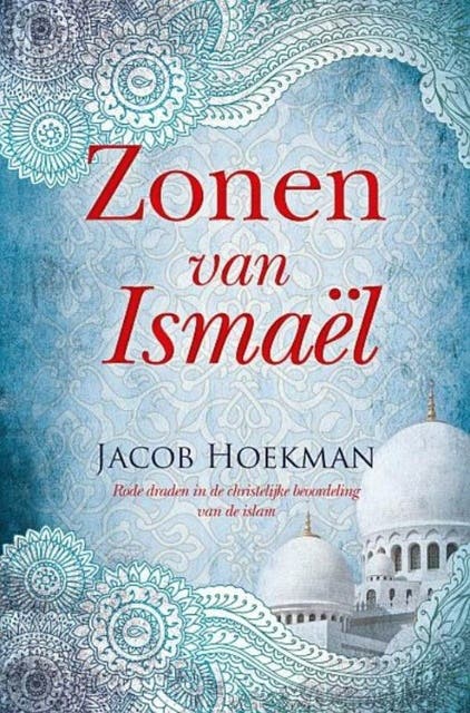 Zonen van Ismael – omslag van het luisterboek van Jakob Hoekman