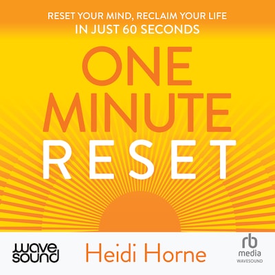 One-Minute Reset – omslag til lydbogen af Heidi Horne