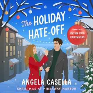 The Holiday Hate-Off: A Spicy, Small-Town, Christmas RomCom – omslag till ljudboken av Angela Casella