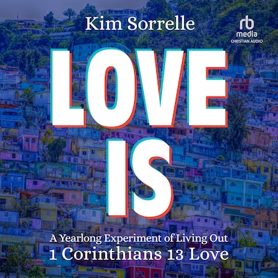 Love Is – omslag til lydbogen af Kim Sorrelle