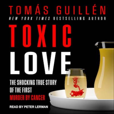 Toxic Love – omslag til lydbogen af Tomas Guillen