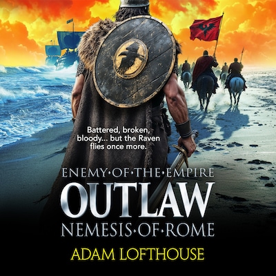 Outlaw: Nemesis of Rome - Enemy of the Empire, Book 2 (Unabridged) – omslag til lydbogen af Adam Lofthouse