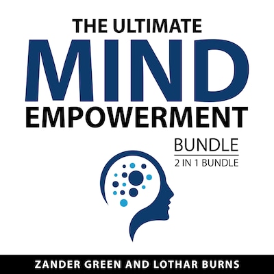 The Ultimate Mind Empowerment Bundle, 2 in 1 Bundle
