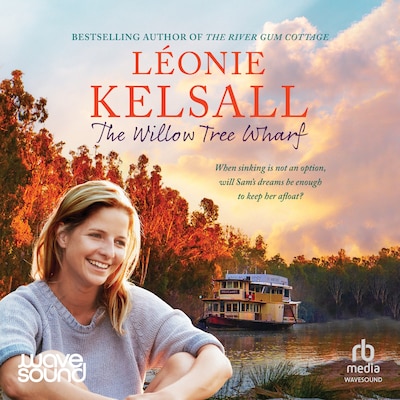The Willow Tree Wharf – omslag til lydbogen af Léonie Kelsall