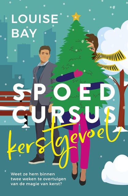 Spoedcursus kerstgevoel – omslag van het luisterboek van Louise Bay