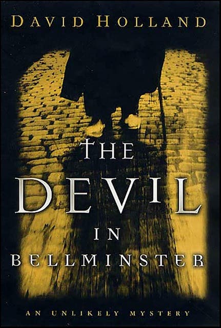 The Devil in Bellminster: An Unlikely Mystery – omslag til lydbogen af David Holland