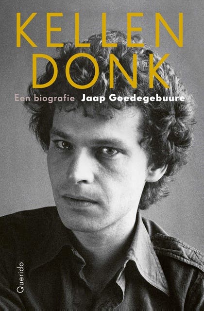 Kellendonk: Een biografie
