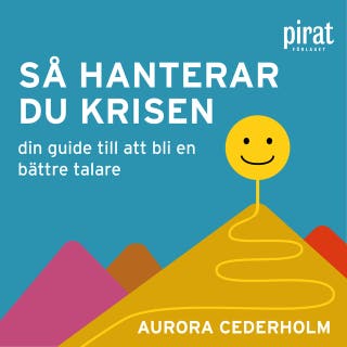 Så hanterar du krisen