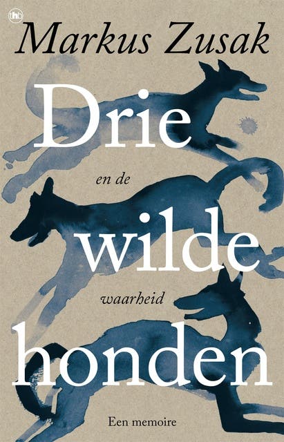 Drie wilde honden (en de waarheid) – omslag van het luisterboek van Markus Zusak