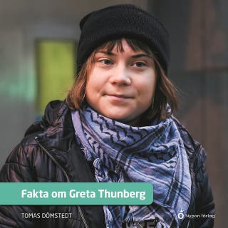 Fakta om Greta Thunberg