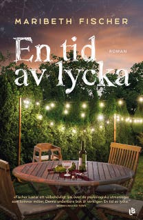 En tid av lycka – omslag till ljudboken av Maribeth Fischer