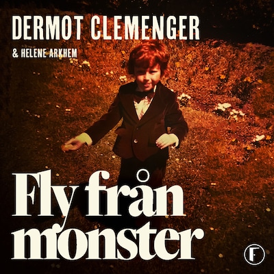 Fly från monster – omslag till ljudboken av Dermot Clemenger, Helene Arkhem