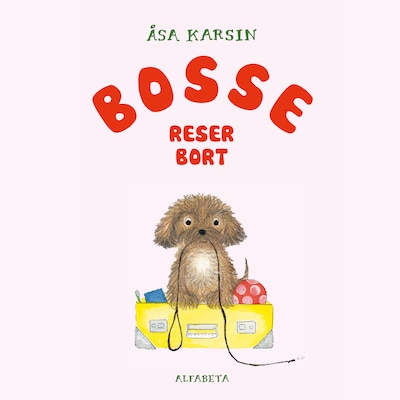 Bosse reser bort