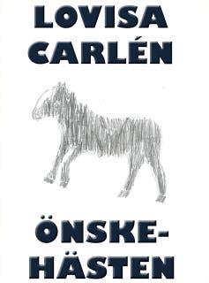 Önskehästen – omslag till ljudboken av Lovisa Carlén
