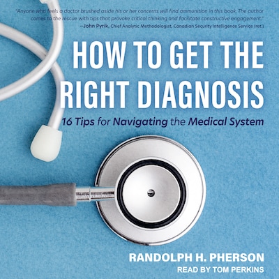 How to Get the Right Diagnosis – omslag til lydbogen af Randolph H. Pherson