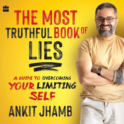 The Most Truthful Book Of Lies – omslag til lydbogen af Ankit Jhamb
