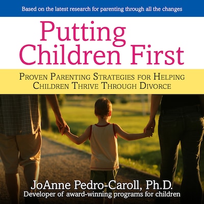 Putting Children First – omslag til lydbogen af JoAnne Pedro-Carroll