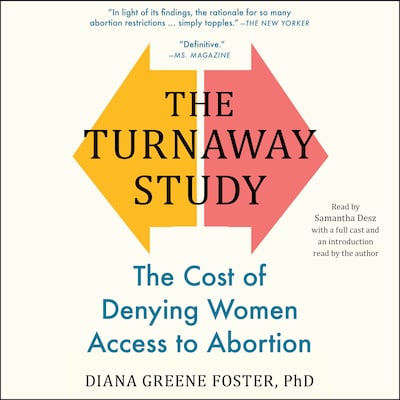 The Turnaway Study