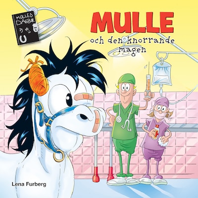 Mulle och den knorrande magen