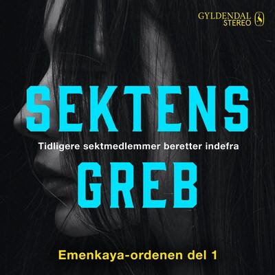 Sektens greb - Emenkaya-ordenen del 1 – omslag til lydbogen af Camilla Louise Johnson