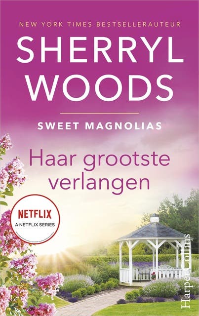 Haar grootste verlangen: Sweet Magnolias 3