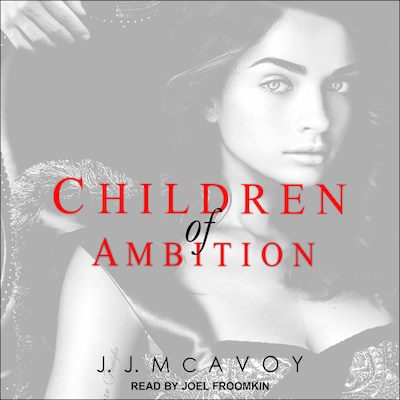Children of Ambition – omslag til lydbogen af J. J. McAvoy