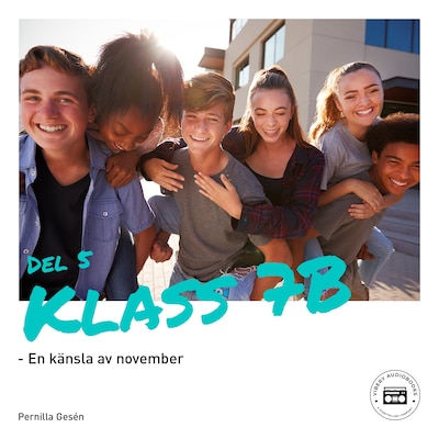 Klass 7B - En känsla av november