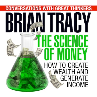 The Science of Money – omslag til lydbogen af Dan Strutzel, Brian Tracy