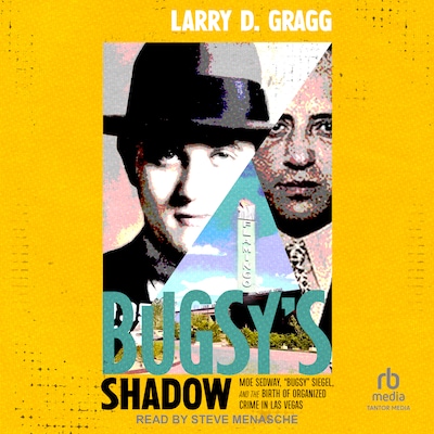 Bugsy's Shadow – omslag til lydbogen af Larry D. Gragg