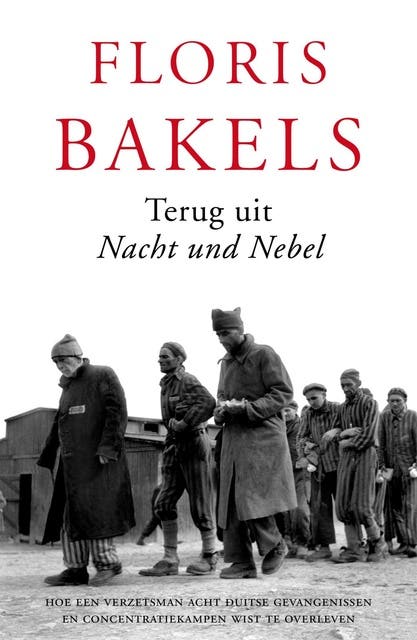 Terug uit Nacht und Nebel – omslag van het luisterboek van Floris Bakels