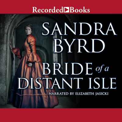 Bride of a Distant Isle – omslag til lydbogen af Sandra Byrd