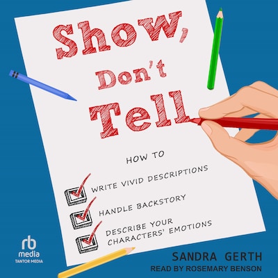 Show, Don't Tell – omslag til lydbogen af Sandra Gerth