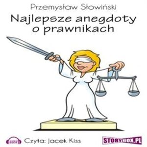 Najlepsze anegdoty o prawnikach – okładka audiobooka, autor Przemysław Słowiński
