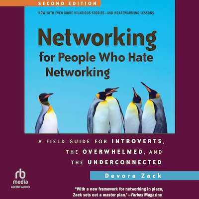 Networking for People Who Hate Networking, Second Edition – omslag til lydbogen af Devora Zack