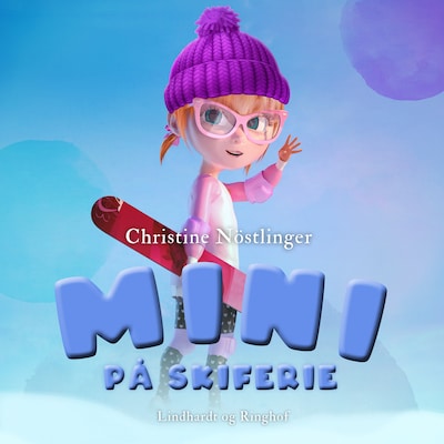 Mini på skiferie – omslag til lydbogen af Christine Nöstlinger