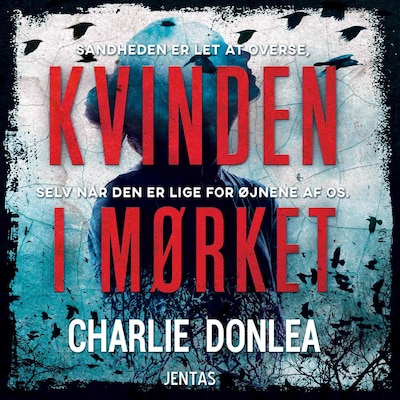 Kvinden i mørket – omslag til lydbogen af Charlie Donlea