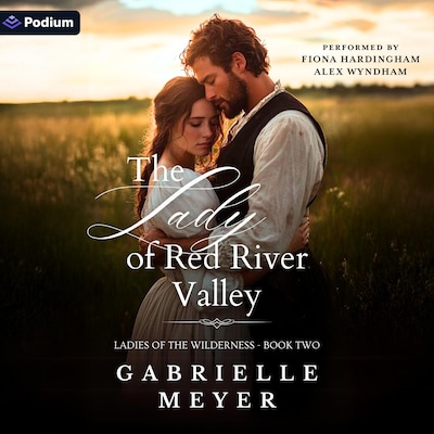 The Lady of Red River Valley – omslag til lydbogen af Gabrielle Meyer