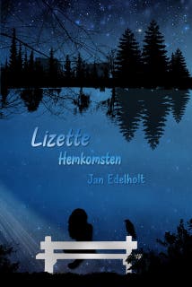 Lizette Hemkomsten – omslag till ljudboken av Jan Edelholt