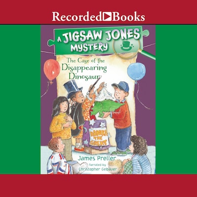 The Case of the Disappearing Dinosaur – omslag til lydbogen af James Preller