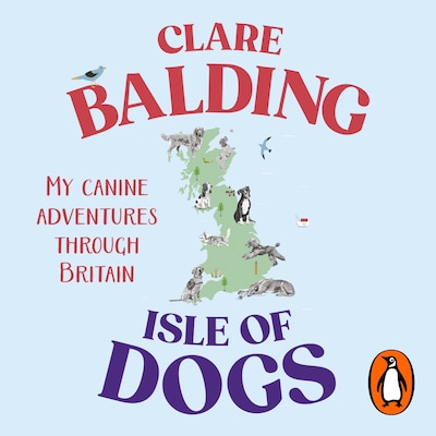 Isle of Dogs – omslag til lydbogen af Clare Balding