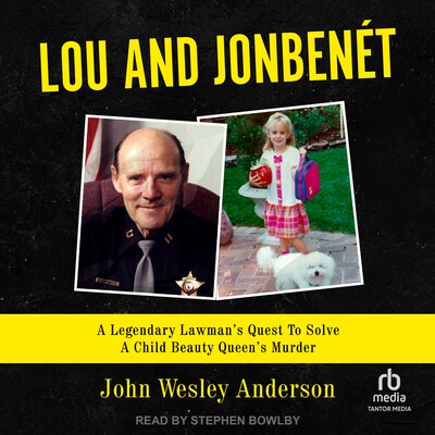 Lou and JonBenét – omslag til lydbogen af John Wesley Anderson