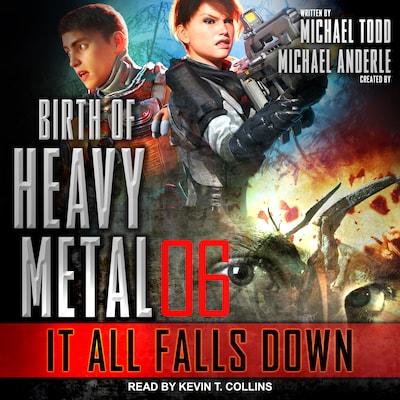 It All Falls Down – omslag til lydbogen af Michael Todd, Michael Anderle