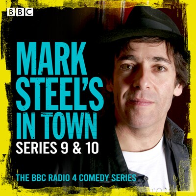 Mark Steel’s in Town: Series 9 & 10 – omslag til lydbogen af Mark Steel