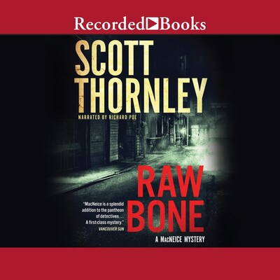 Raw Bone – omslag til lydbogen af Scott Thornley