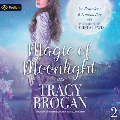 Magic of Moonlight – omslag til lydbogen af Tracy Brogan