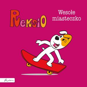 Reksio. Wesołe miasteczko – okładka audiobooka, autor Maria Szarf