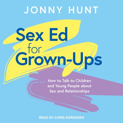 Sex Ed for Grown-Ups – omslag til lydbogen af Jonny Hunt